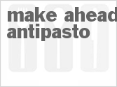 Make Ahead Antipasto