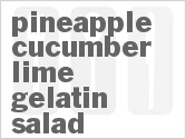 Pineapple Cucumber Lime Gelatin Salad