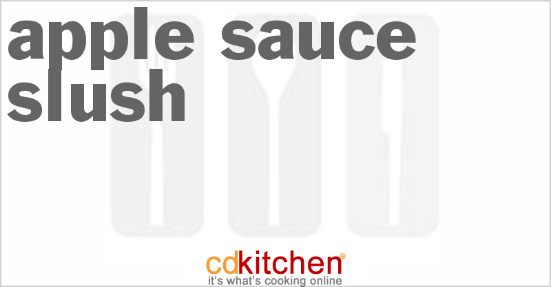 Apple Sauce Slush - CDKitchen.com