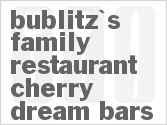 recipe for bublitz's family restaurant cherry dream bars
