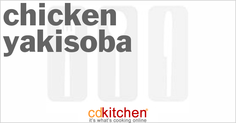 Chicken Yakisoba - CDKitchen.com