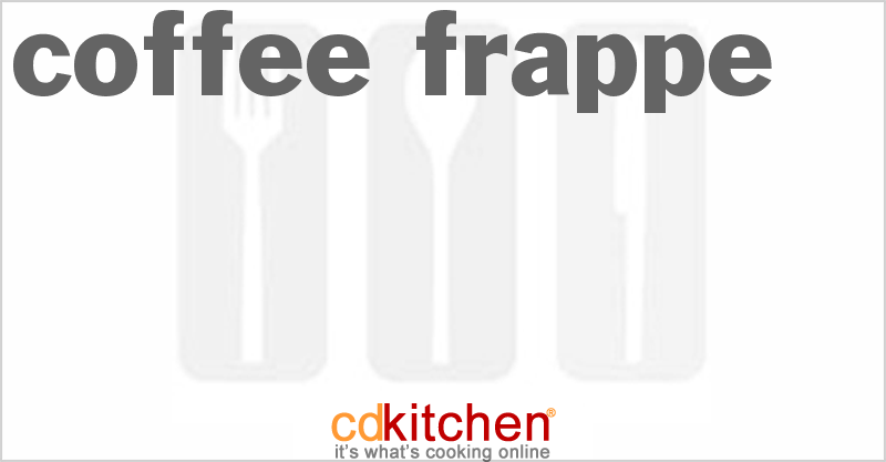 Coffee Frappe - CDKitchen.com