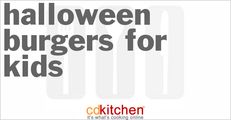 Halloween Burgers For Kids - CDKitchen.com