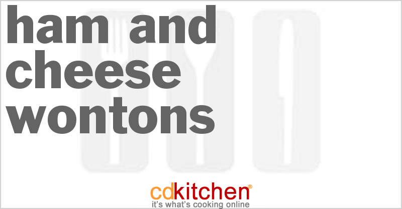 Ham and Cheese Wontons - CDKitchen.com