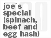 recipe for joe's special (spinach, beef and egg hash)