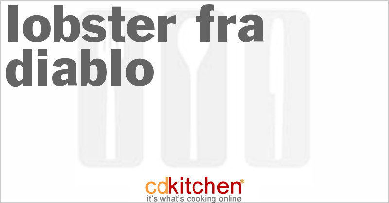 Lobster Fra Diablo - CDKitchen.com