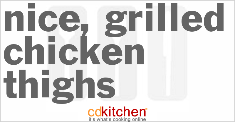Nice Grilled Chicken Thighs - CDKitchen.com