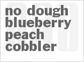 recipe for no-dough blueberry peach cobbler