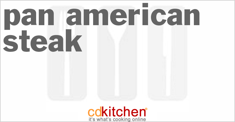 Pan American Steak - CDKitchen.com