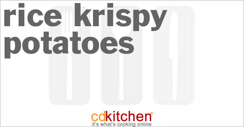 Rice Krispy Potatoes - CDKitchen.com