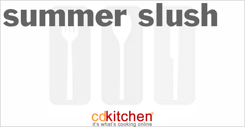 Summer Slush - CDKitchen.com