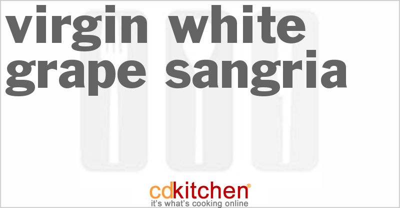 Virgin White Grape Sangria - CDKitchen.com