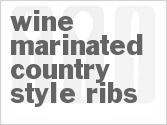 recipe for wine-marinated country-style ribs