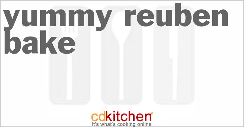 Yummy Reuben Bake - CDKitchen.com