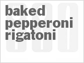 Baked Pepperoni Rigatoni