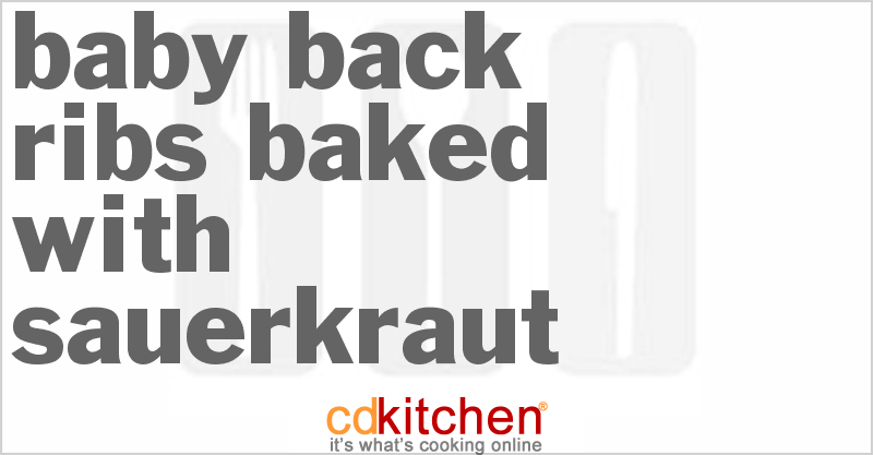 Baby Back Ribs Baked With Sauerkraut - CDKitchen.com