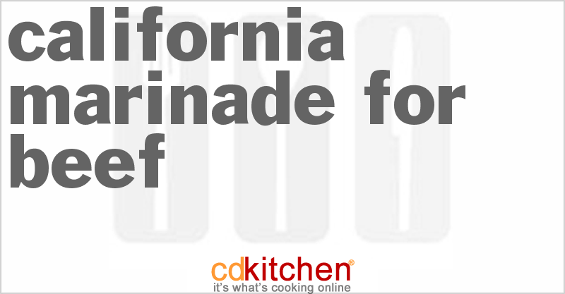 California Marinade For Beef - CDKitchen.com