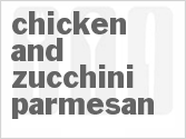 recipe for chicken and zucchini parmesan