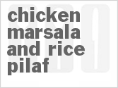 recipe for chicken marsala and rice pilaf