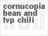 recipe for cornucopia bean and tvp chili