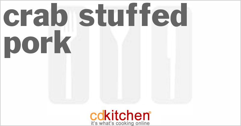 Crab Stuffed Pork - CDKitchen.com
