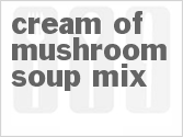 recipe for cream of mushroom soup mix