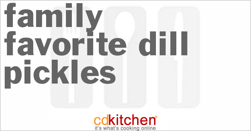 Family Favorite Dill Pickles - CDKitchen.com