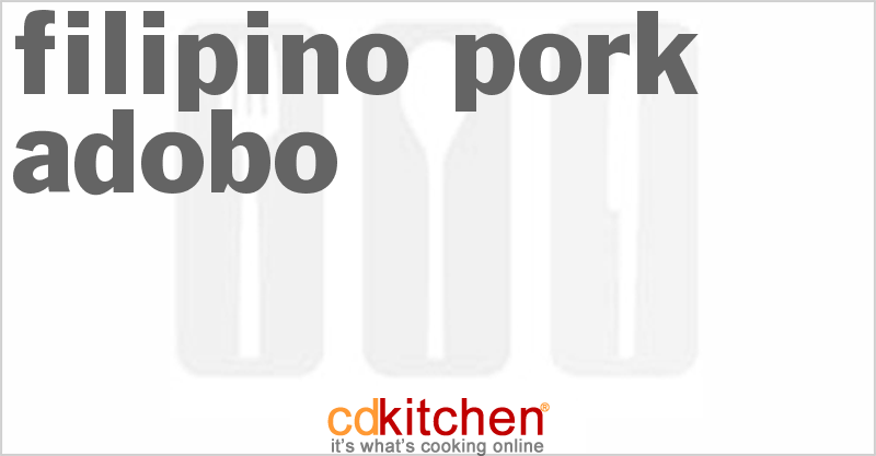 Filipino Pork Adobo - CDKitchen.com