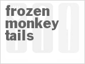 recipe for frozen monkey tails