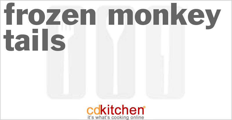 Frozen Monkey Tails - CDKitchen.com