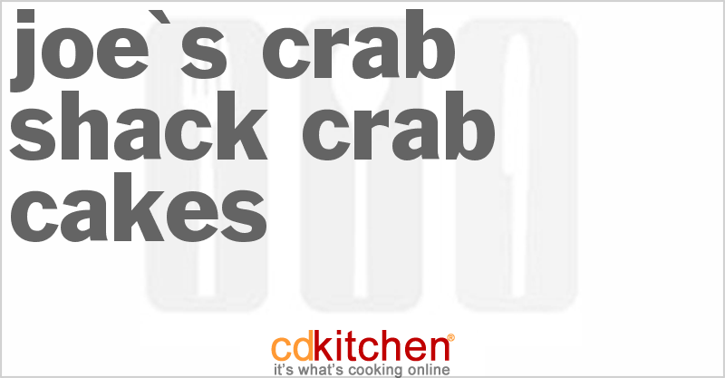 Copycat Joe's Crab Shack Crab Cakes Recipe | CDKitchen.com