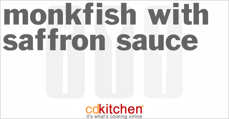Monkfish With Saffron Sauce - CDKitchen.com