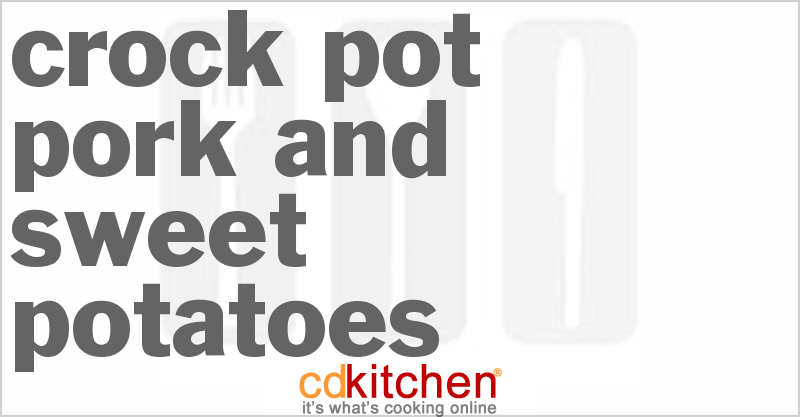 Pork And Sweet Potatoes - CDKitchen.com