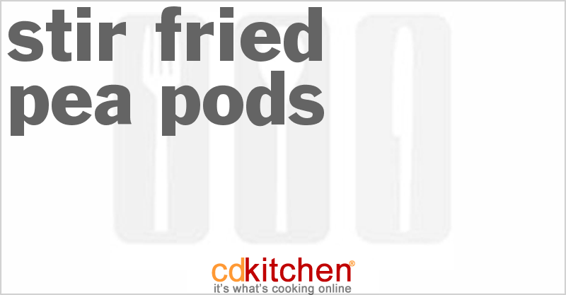 Stir-Fried Pea Pods - CDKitchen.com