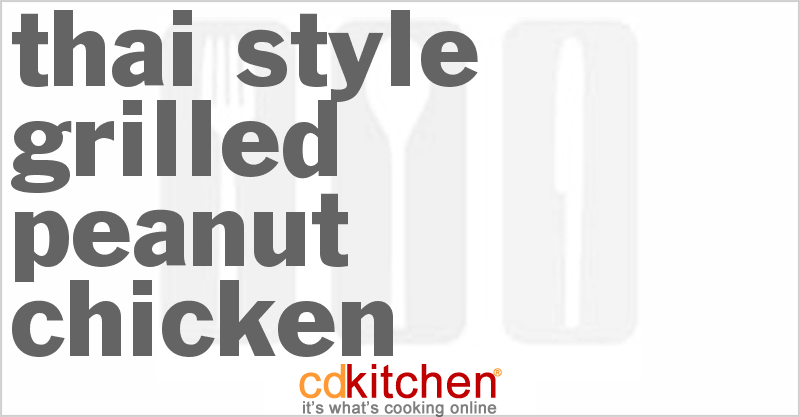 Thai-Style Grilled Peanut Chicken - CDKitchen.com