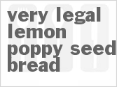 recipe for very legal lemon poppy seed bread