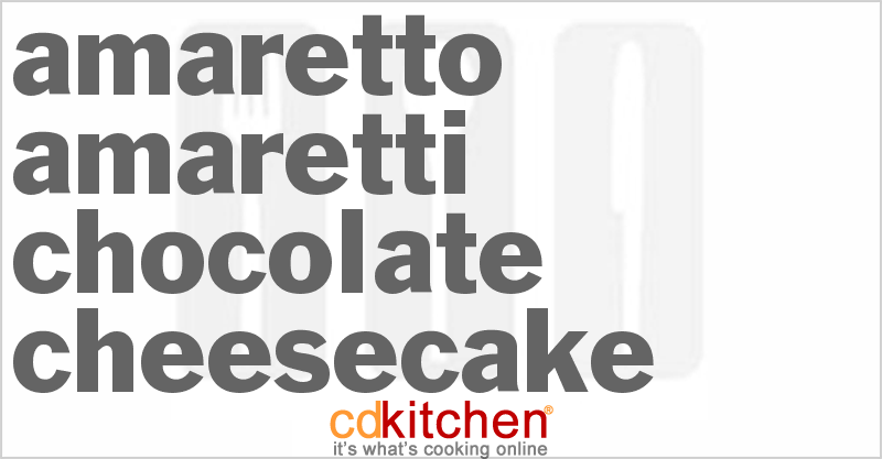 Amaretto-Amaretti Chocolate Cheesecake - CDKitchen.com