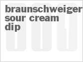 recipe for braunschweiger sour cream dip