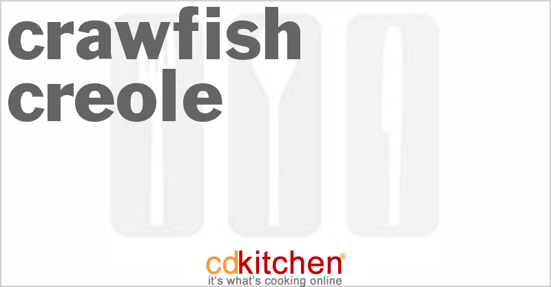 Crawfish Creole - CDKitchen.com