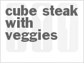 recipe for cube steak with veggies