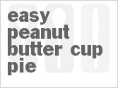 recipe for easy peanut butter cup pie