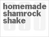 recipe for homemade shamrock shake
