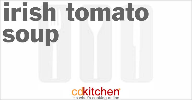 Irish Tomato Soup - CDKitchen.com