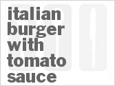 recipe for italian burger with tomato sauce