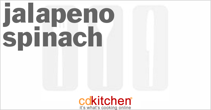 Jalapeno Spinach - CDKitchen.com