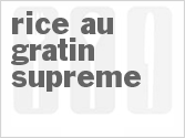 recipe for rice au gratin supreme