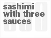 recipe for sashimi with three sauces
