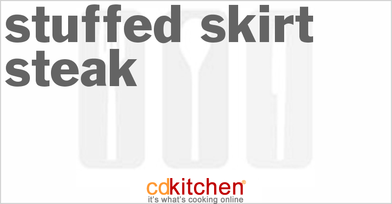 Stuffed Skirt Steak - CDKitchen.com