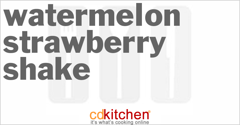 Watermelon Strawberry Shake - CDKitchen.com
