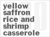 recipe for yellow saffron rice and shrimp casserole